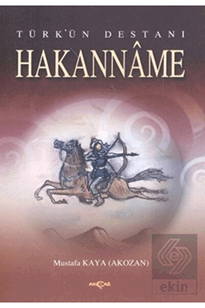Akçağ Yayınları Türk'ün Destanı Hakanname
