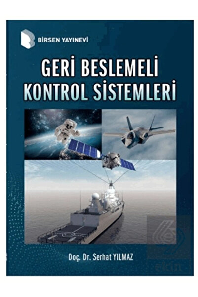 Birsen Yayınevi Geri Beslemeli Kontrol Sistemleri /