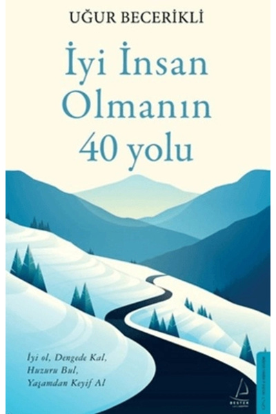Destek Yayınları İyi İnsan Olmanın 40 Yolu