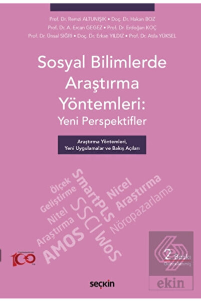 Seçkin Yayıncılık Sosyal Bilimlerde Araştırma Yöntemleri: Yeni Perspektifler ...