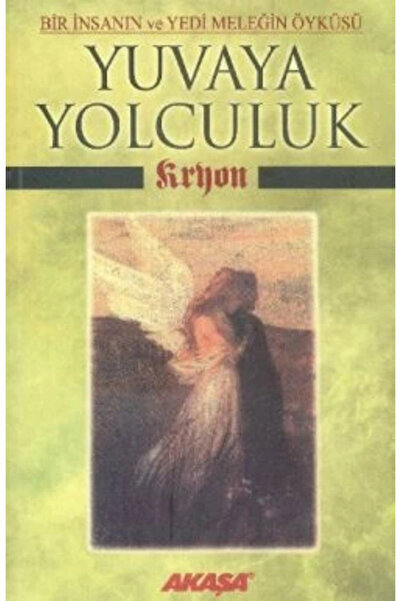 Timaş Yayınları Kryon: Yuvaya Yolculuk Lee Carroll