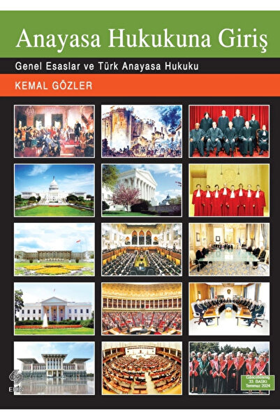 Ekin Yayınevi Anayasa Hukukuna Giriş 33. Baskı - Kemal Gözler Ekin Yayınları
