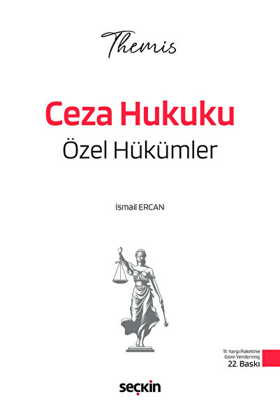 Seçkin Yayıncılık THEMIS - Ceza Hukuku Özel Hükümler Konu Kitabı İsmail Ercan...