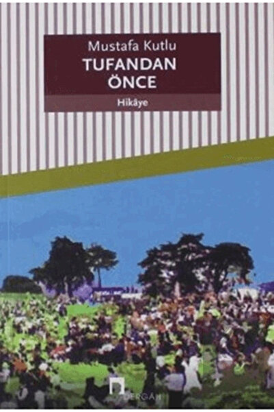 Generic Brand Tufandan Önce-mustafa Kutlu-