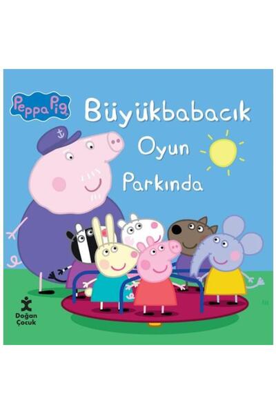 Doğan Çocuk Peppa Pig Büyük Babacık Oyun Parkında