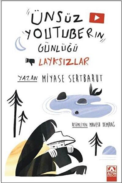 Altın Kitaplar Ünsüz Youtuberın Günlüğü Layksızlar