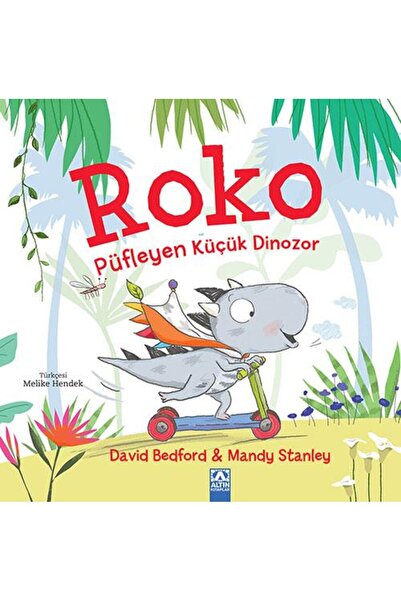 Altın Kitaplar Roko Püfleyen Küçük Dinozor
