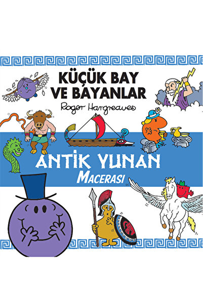 Doğan Çocuk Küçük Bey ve Bayanlar Antik Yunan Macerası