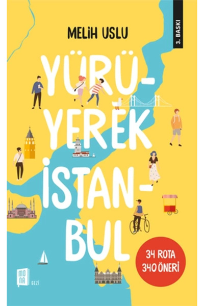 Mona Kitap Yürüyerek Istanbul & 34 Rota 340 Öneri