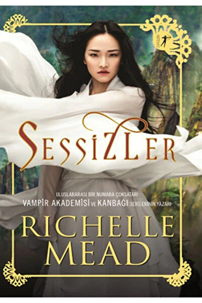 Artemis Yayınları Sessizler, Richelle Mead, , Sessizler Kitabı, 306 Sayfa