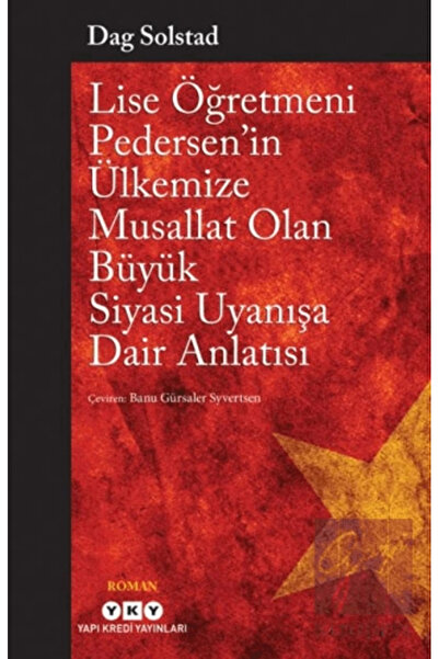 Yapı Kredi Yayınları Lise Öğretmeni Pedersen’in Ülkemize Musallat Olan Büyük ...