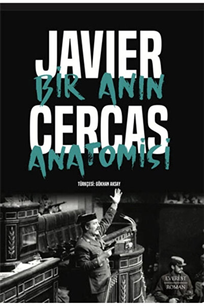 Everest Yayınları Bir Anın Anatomisi / Javier Cercas + Karpostal Hediyeli