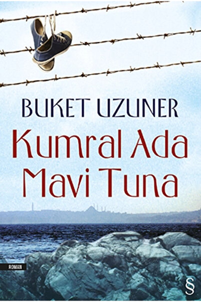 Everest Yayınları Kumral Ada Mavi Tuna Buket Uzuner - Buket Uzuner