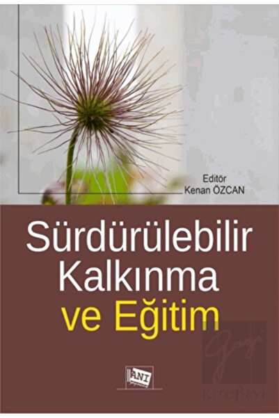 Anı Yayıncılık Sürdürülebilir Kalkınma ve Eğitim