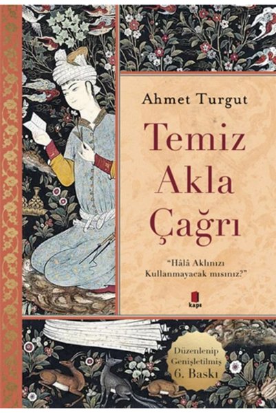 Kapı Yayınları Temiz Akla Çağrı - Ahmet Turgut