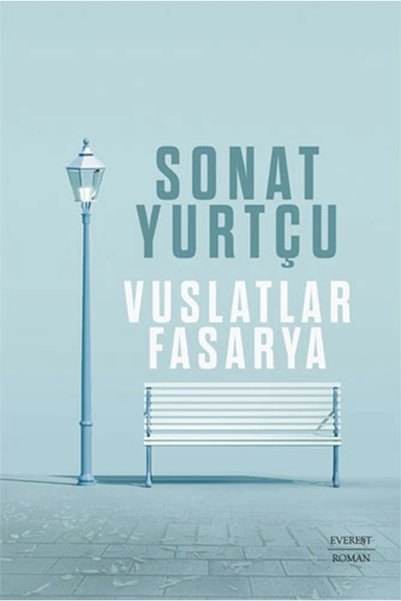 Everest Yayınları Vuslatlar Fasarya Kitabı Sonat Yurtçu Kitapları Debir Yayın...