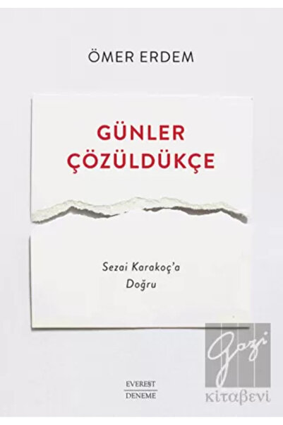 Everest Yayınları Günler Çözüldükçe kitabı / Ömer Erdem / Everest Yayınları