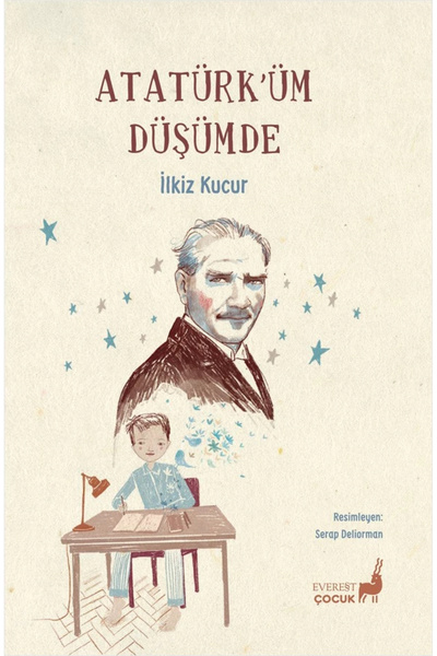 Everest Yayınları Atatürk’üm Düşümde
