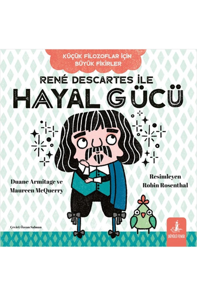 Büyülü Fener Yayınları Rene Descartes İle Hayal Gücü
