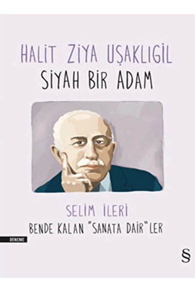 Everest Yayınları Halit Ziya Uşaklıgil - Siyah Bir Adam