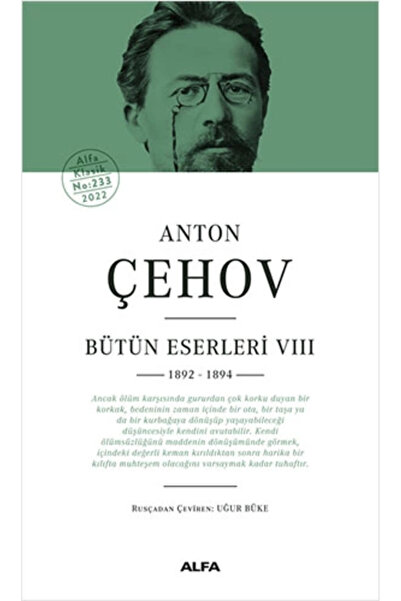 Alfa Yayınları Anton Çehov Bütün Eserleri VIII (Ciltli)
