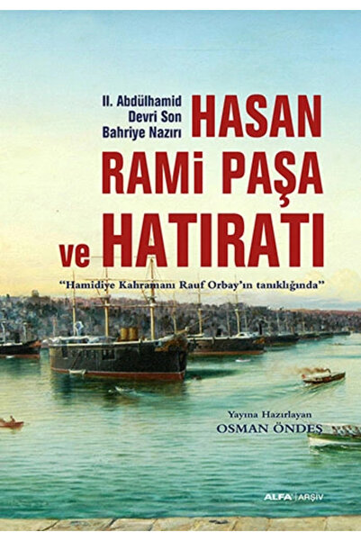 Alfa Yayınları Hasan Rami Paşa ve Hatıratı