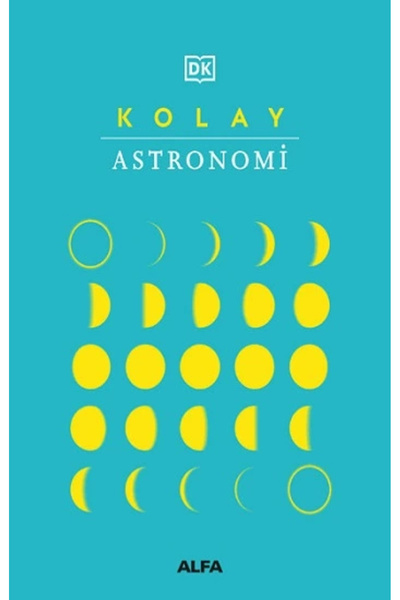 Alfa Yayınları Kolay Astronomi (Ciltli) kitabı / Kolektif / Alfa Yayınları