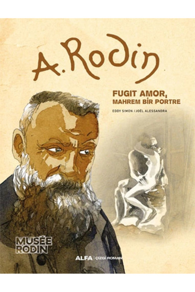 Alfa Yayınları A. Rodin - Fugit Amor Mahrem Bir Portre