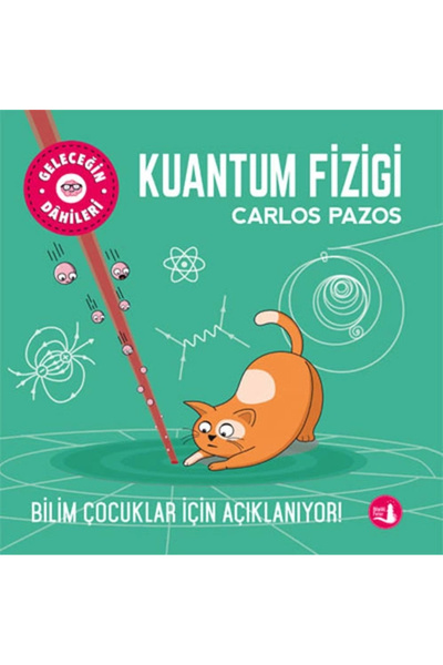 Büyülü Fener Yayınları Geleceğin Dahileri Kuantum Fiziği kitabı / Carlos Pazo...