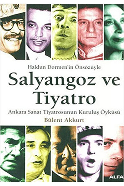 Alfa Yayınları Salyangoz Ve Tiyatro