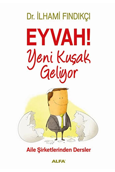 Alfa Yayınları Eyvah! Yeni Kuşak Geliyor