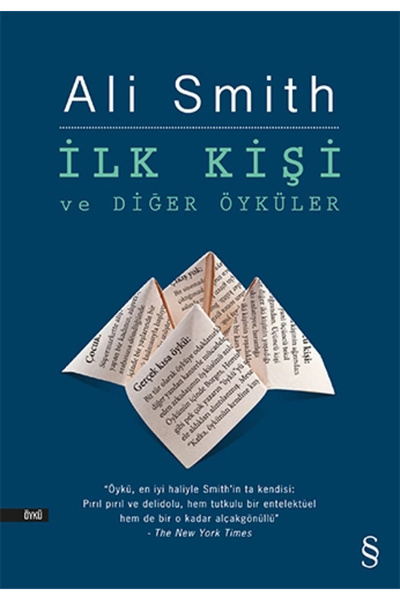 Everest Yayınları Ilk Kişi Ve Diğer Öyküler, Ali Smith, , Ilk Kişi Ve Diğer Ö...