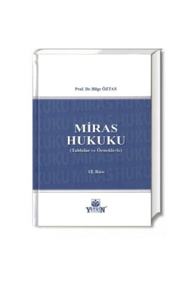 Yetkin Yayınları Miras Hukuku-2025-bilge Öztan