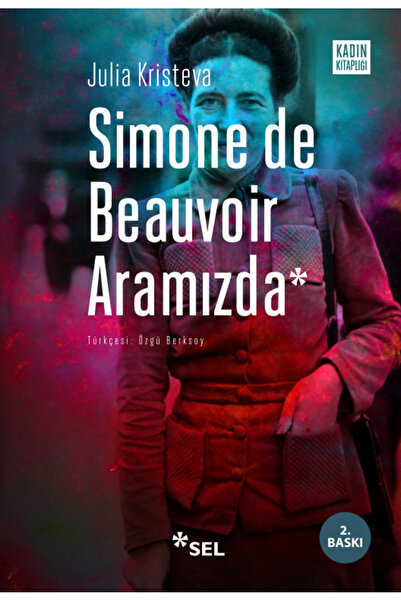 Sel Yayıncılık Simone De Beauvoir Aramızda