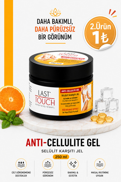 LAST TOUCH Anti Selülit Jel-sıkılaştırıcı-inceltici Ve Çatlak Karşıtı Jel 250...