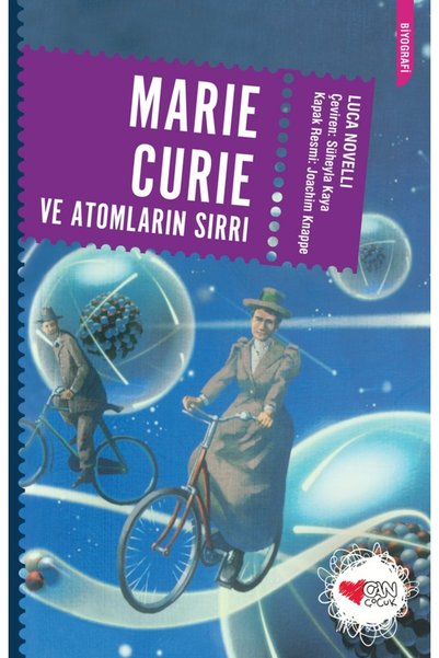 Can Çocuk Marie Curie ve Atomların Sırrı