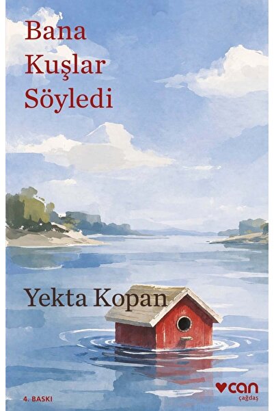 CAN Bana Kuşlar Söyledi