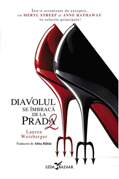 LEDA Diavolul se imbraca de la Prada. Seria Diavolul se imbraca de la Prada V...