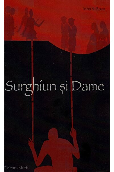 MOFT Surghiun si Dame - Irina V. Boca