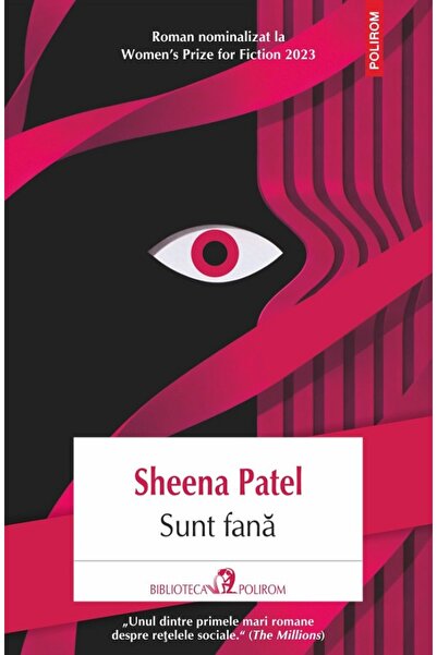 Polirom Sunt fana - Sheena Patel