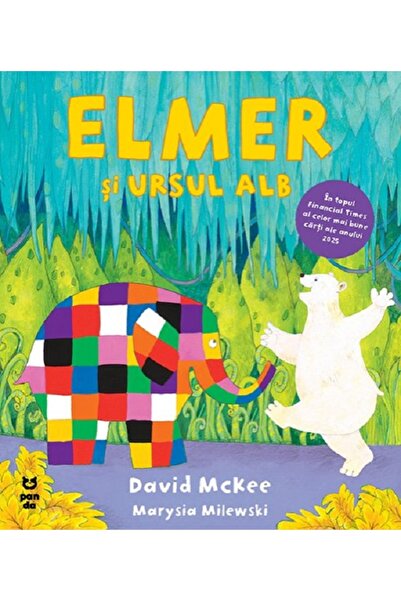 Pandora Elmer si ursul alb - David McKee