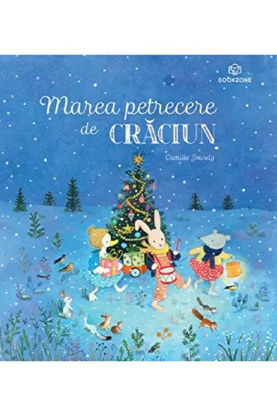 Bookzone Marea petrecere de Craciun - Camille Jourdy