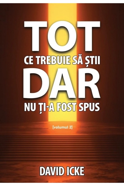 Daksha Tot ce trebuie sa stii, dar nu ti-a fost spus Vol.2 - David Icke