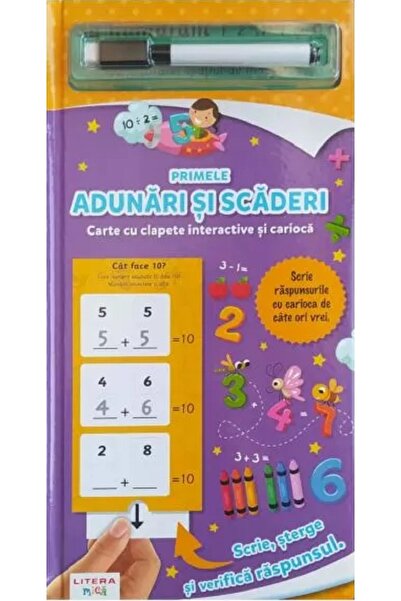 Litera Primele adunari si scaderi. Carte cu clapete interactive si carioca