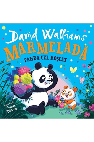 Grupul Editorial Art Marmelada. Panda cel roscat - David Walliams