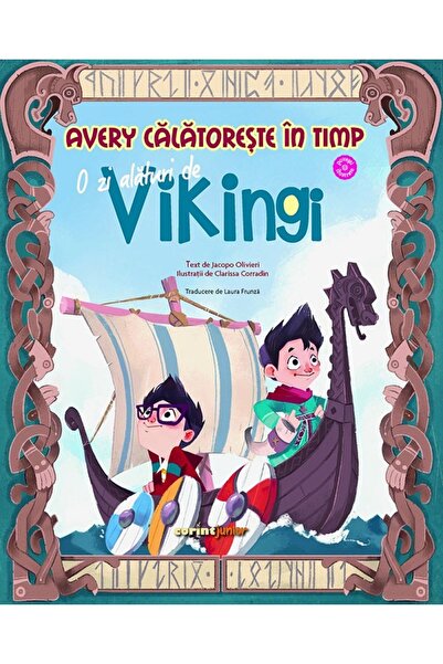 Corint Avery calatoreste in timp. O zi alaturi de vikingi - Jacopo Olivieri