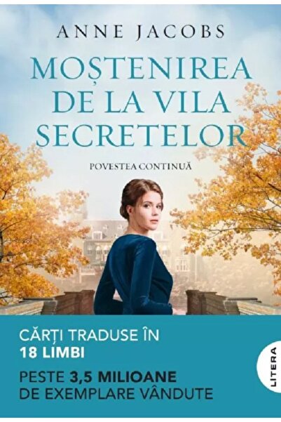 Litera Mostenirea de la Vila Secretelor - Anne Jacobs