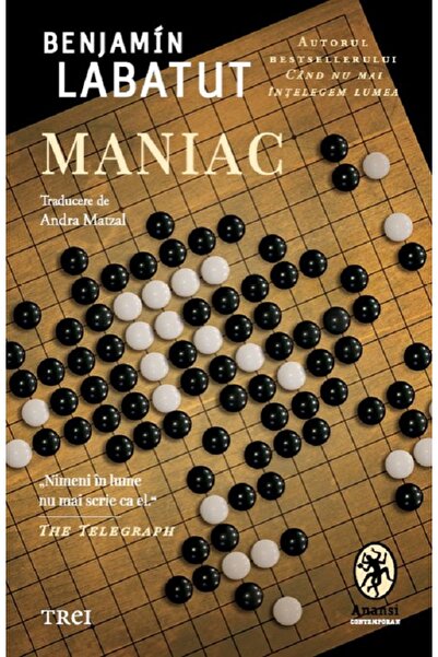 Trei Maniac - Benjamin Labatut