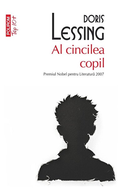 Polirom Al cincilea copil - Doris Lessing