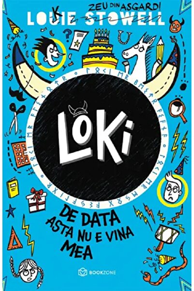 Bookzone Loki. De data asta nu e vina mea - Louie Stowell